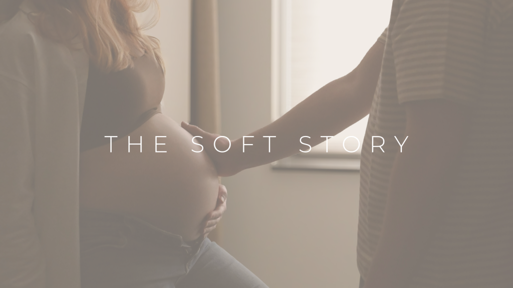 The soft story